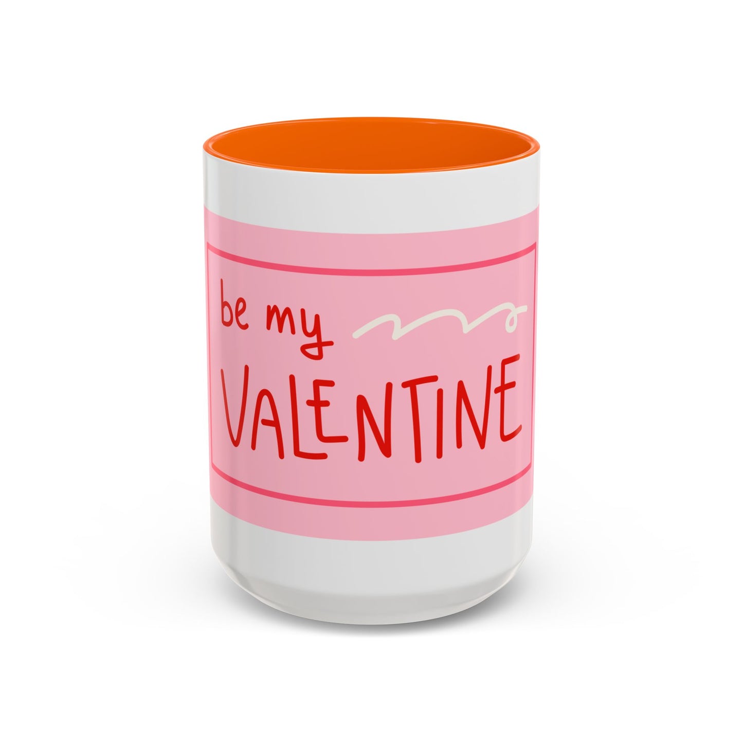 Be My Valentine Coffee Mug (11, 15oz)