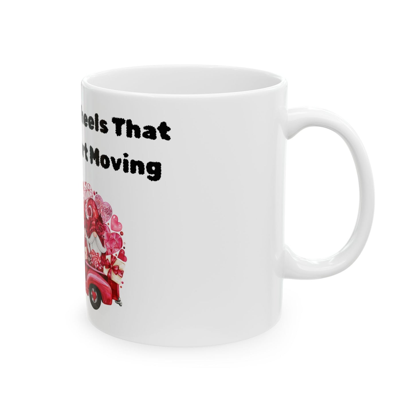 Wheels That Keep My Heart Moving Mug, (11oz, 15oz)