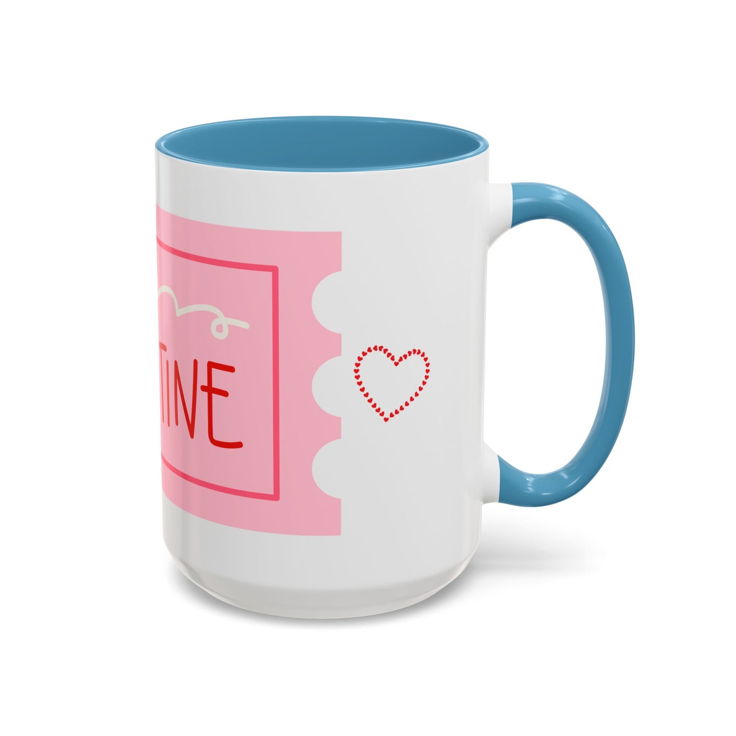 Be My Valentine Coffee Mug (11, 15oz)