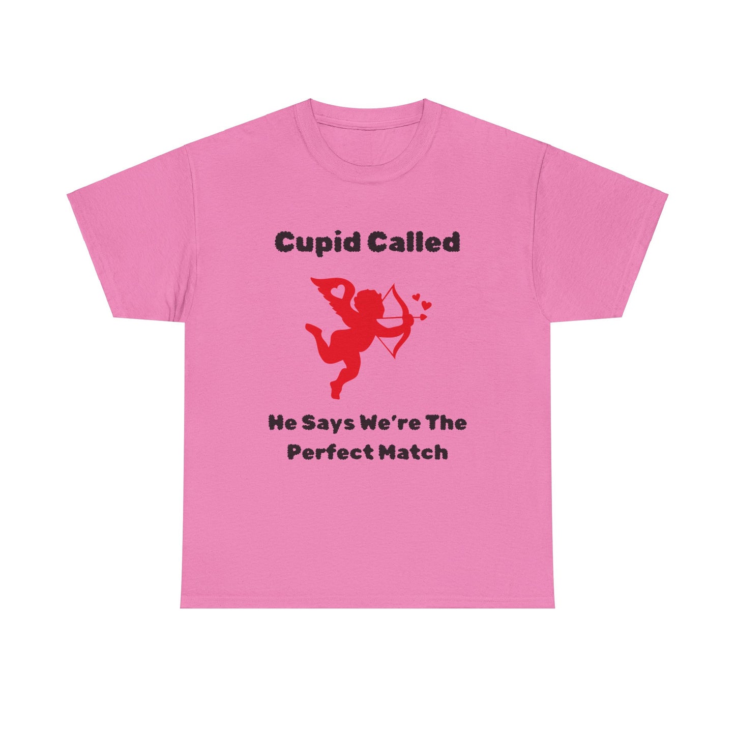 Cupid Called T-Shirt