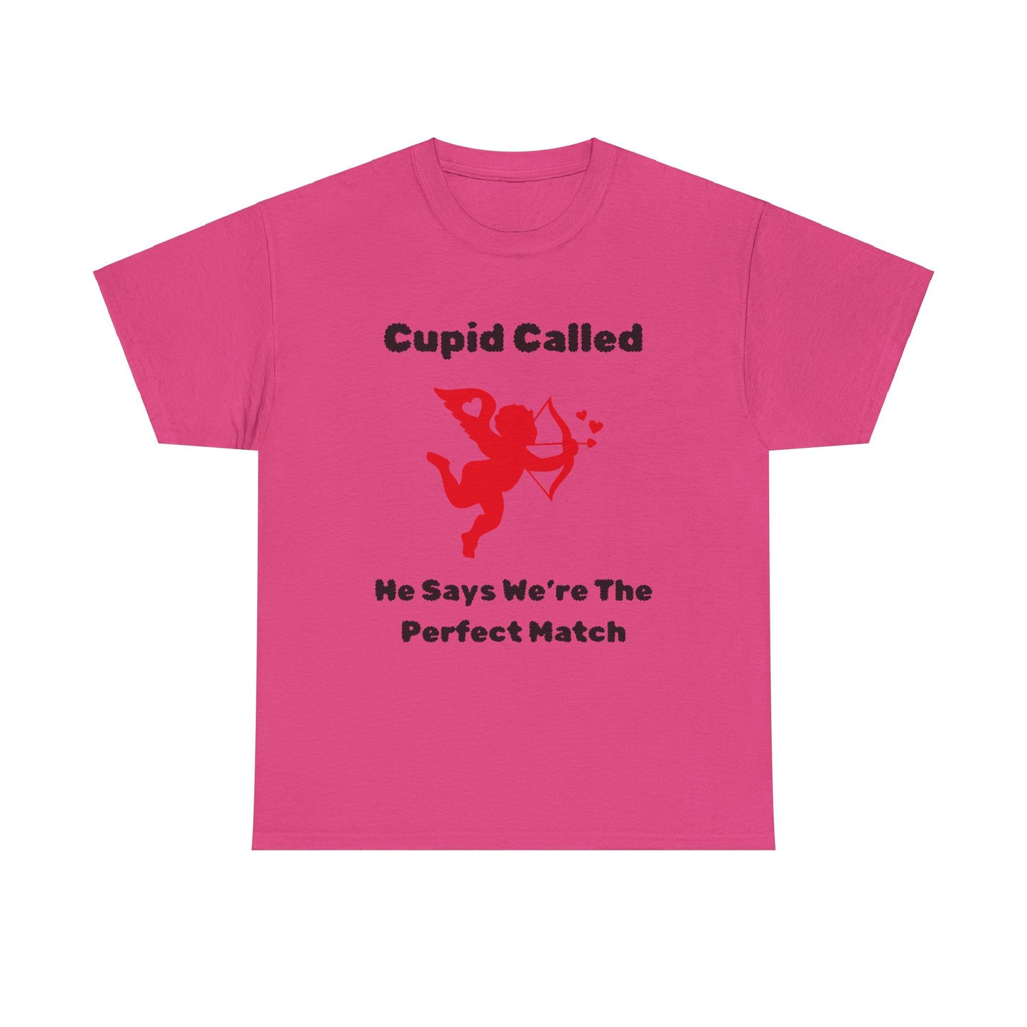 Cupid Called T-Shirt