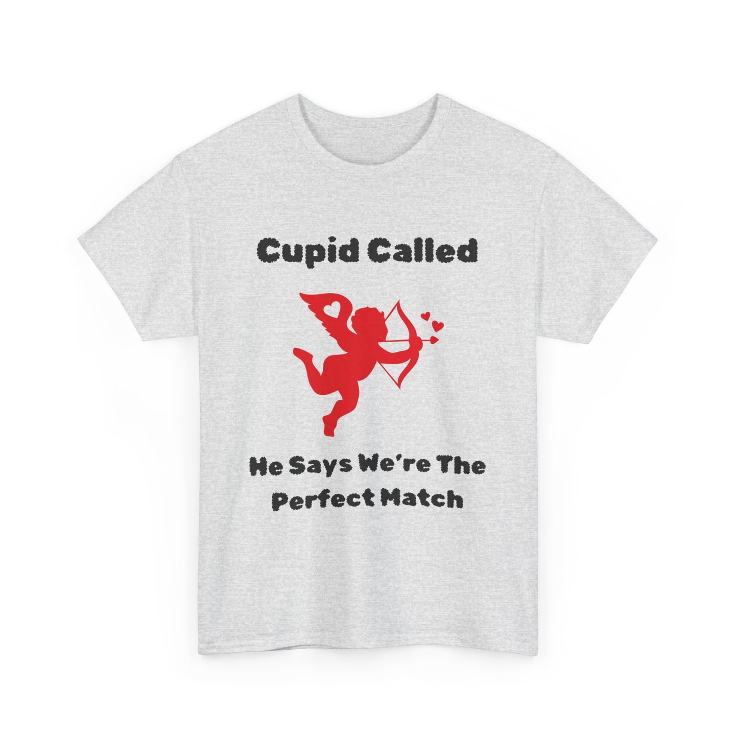 Cupid Called T-Shirt