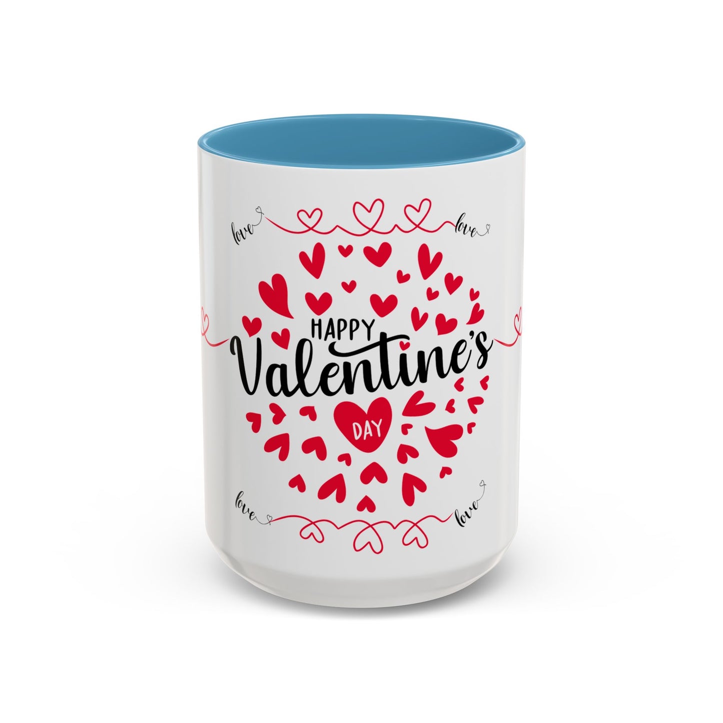 Happy Valentine’s Coffee Mug (11, 15oz)