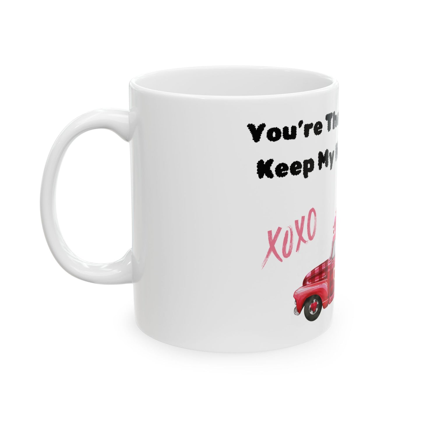 Wheels That Keep My Heart Moving Mug, (11oz, 15oz)