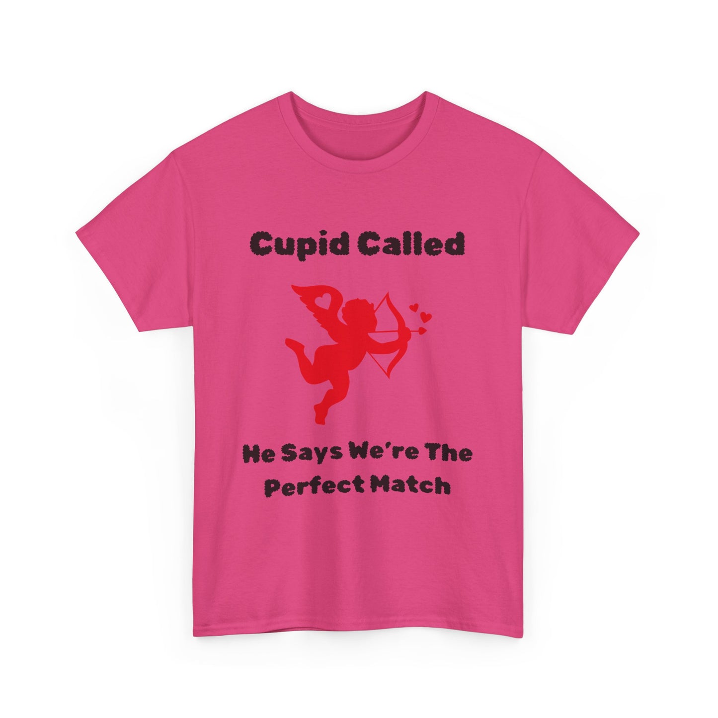 Cupid Called T-Shirt