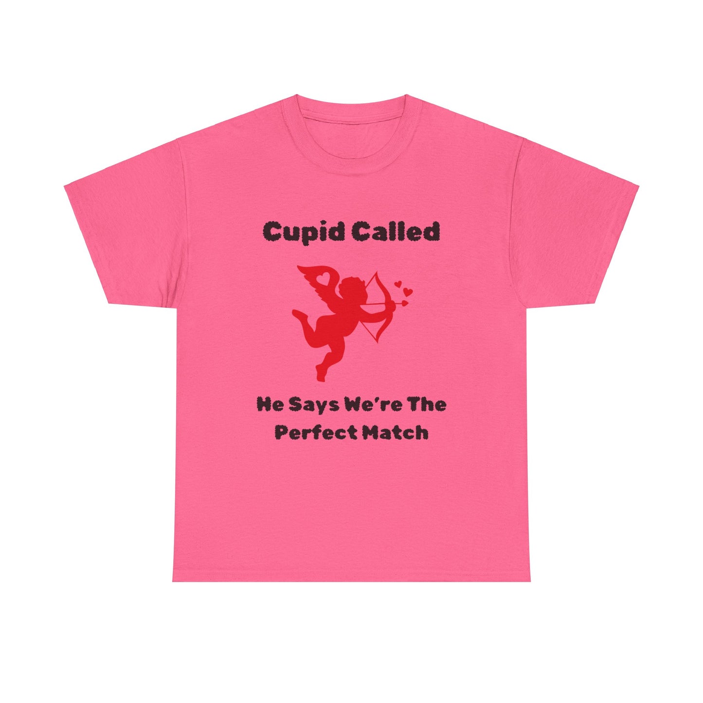 Cupid Called T-Shirt