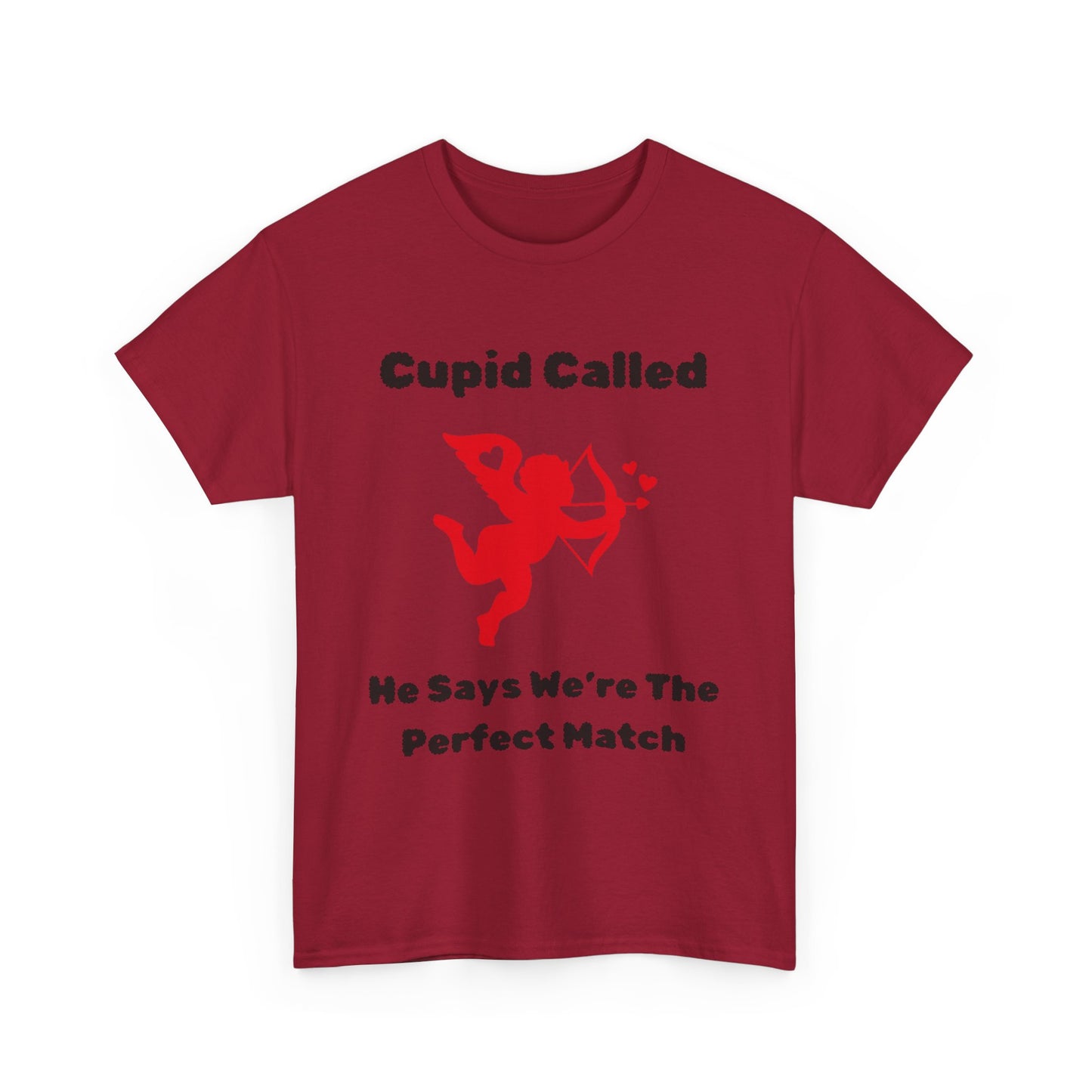 Cupid Called T-Shirt