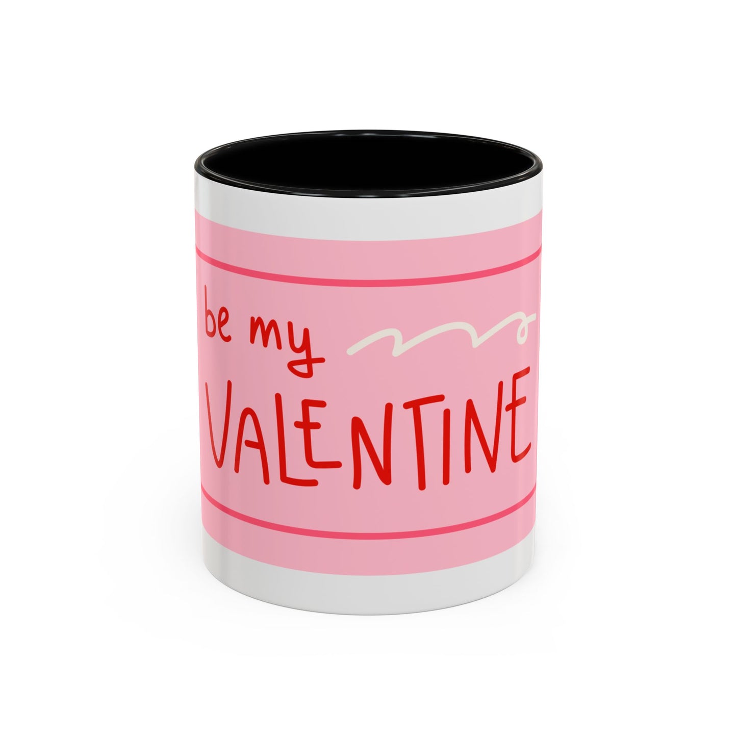 Be My Valentine Coffee Mug (11, 15oz)