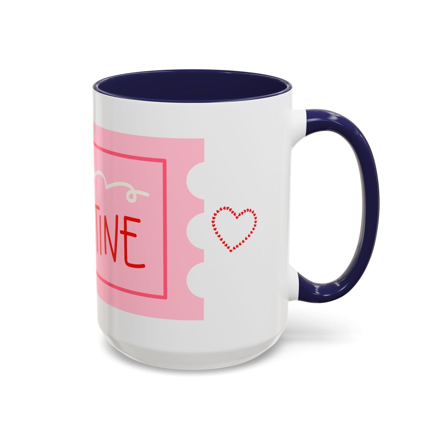 Be My Valentine Coffee Mug (11, 15oz)