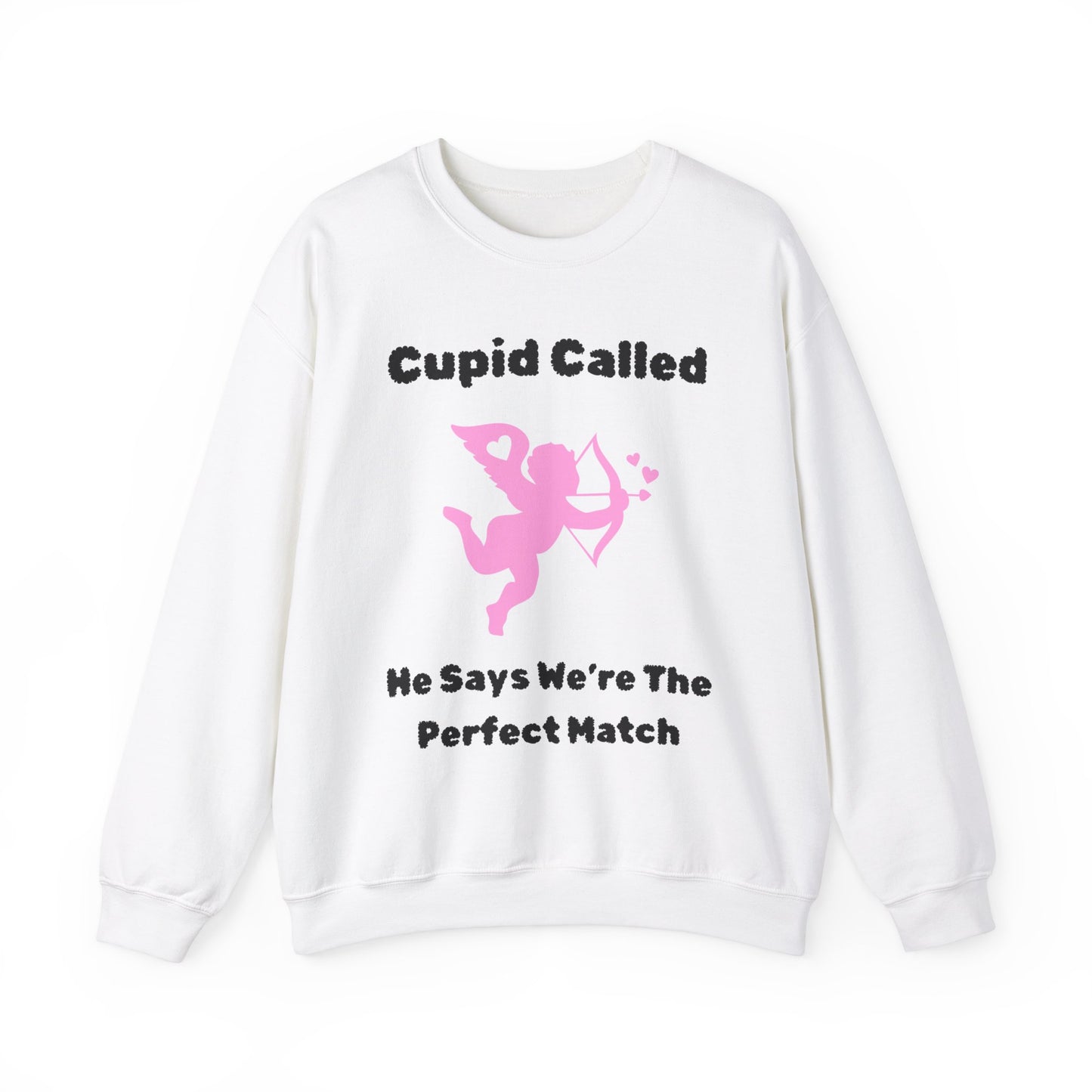 Cupid Called (pink) Crewneck Sweatshirt