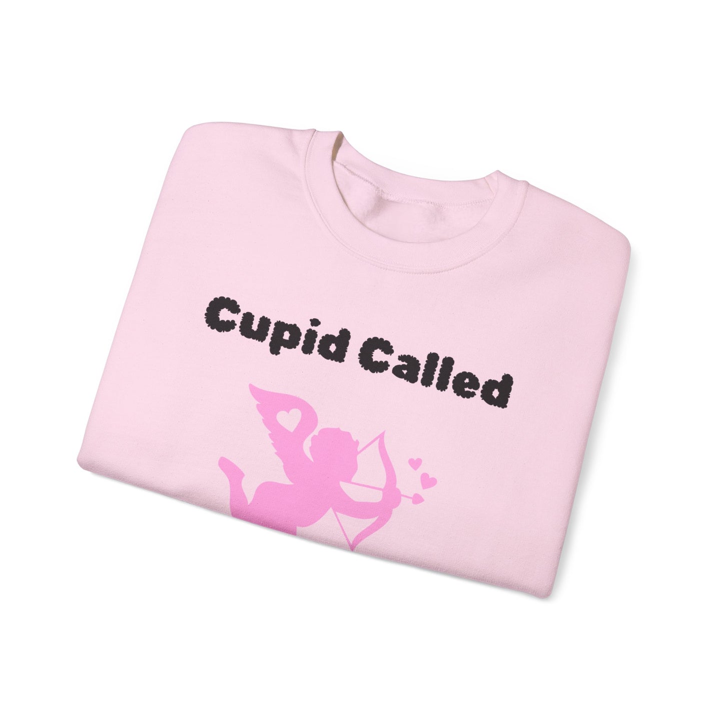 Cupid Called (pink) Crewneck Sweatshirt