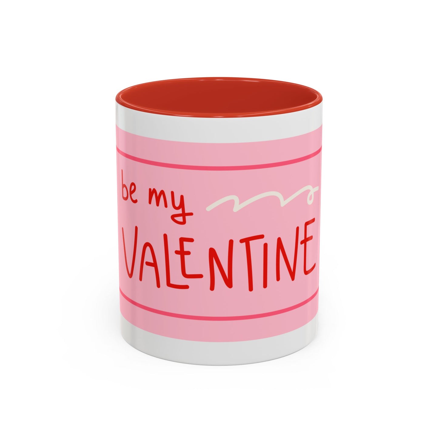 Be My Valentine Coffee Mug (11, 15oz)